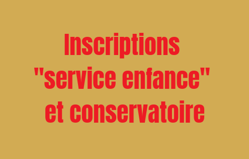 inscriptions conservatoire service enfance