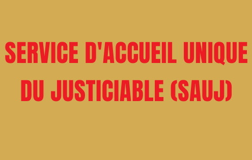 Service d'accueil unique du justiciable (SAUJ)