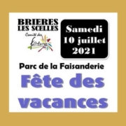 Fête des vacances de Brières les Scellés - 2021