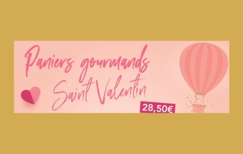 Paniers gourmands Saint Valentin